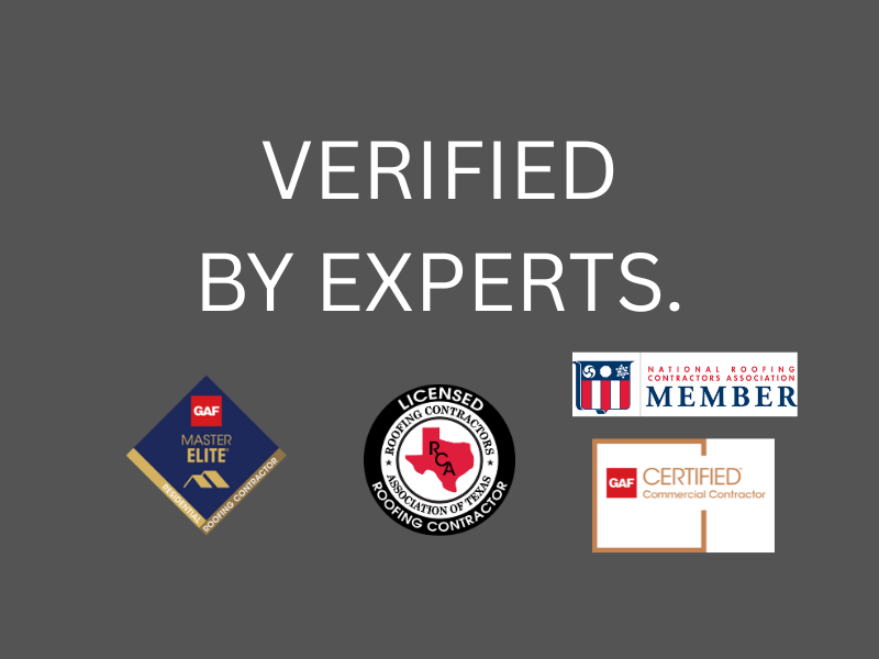 Verified by Experts” stamp graphic with GAF, RCAT, NTRCA, and BBB certification logos on a dark background.